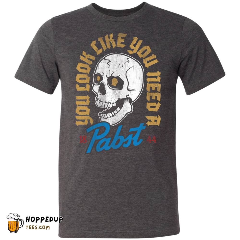 Pabst Beer Skull You Look Like Navy T-Shirt HU