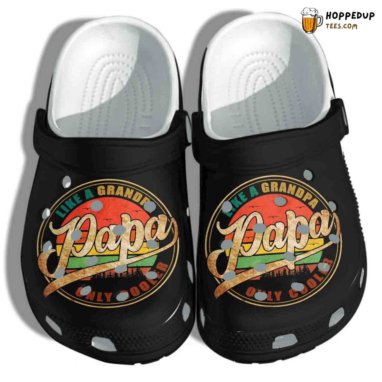 Papa Like Grandpa Only Cooler Themed Clogs Unique Family Inspired Footwear