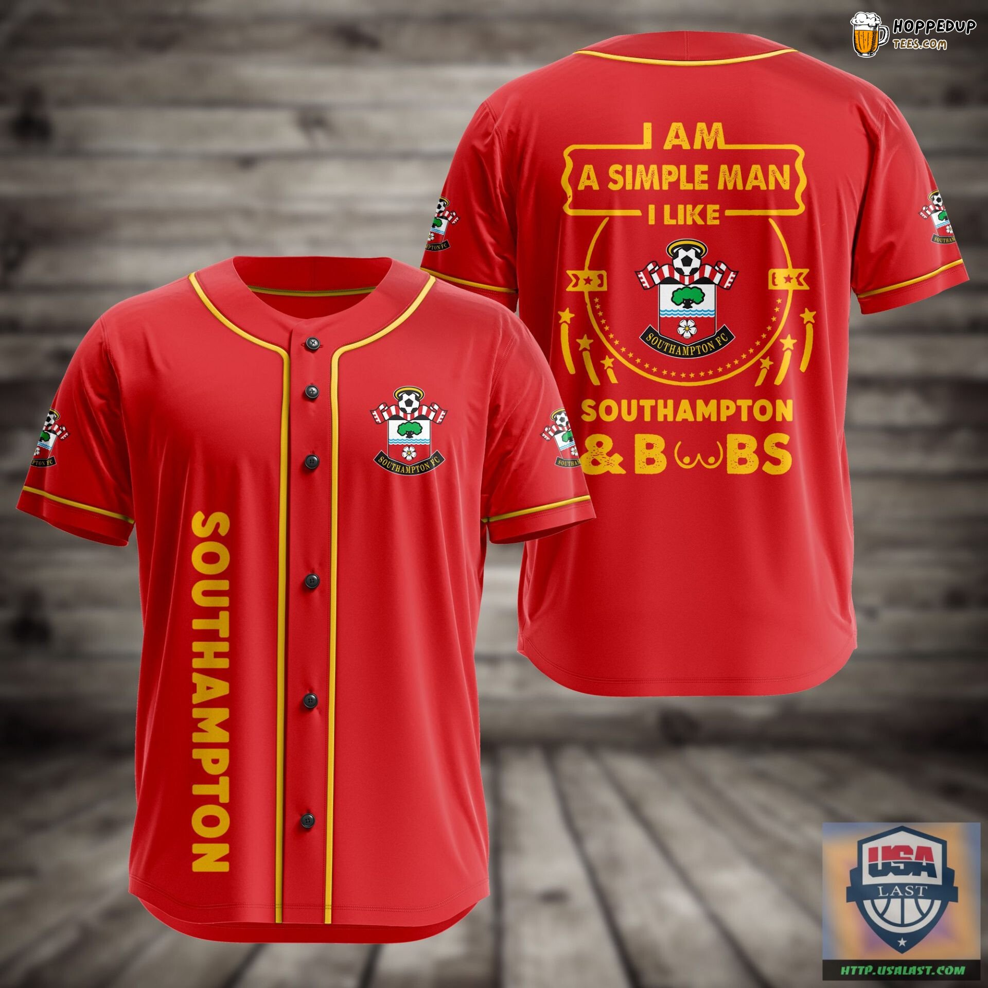 Southampton FC Iam A Simple Man Baseball Jersey Unisex Shirt