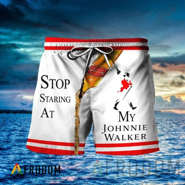 Stop Staring At My Johnnie Walker Hawaii Shorts HU
