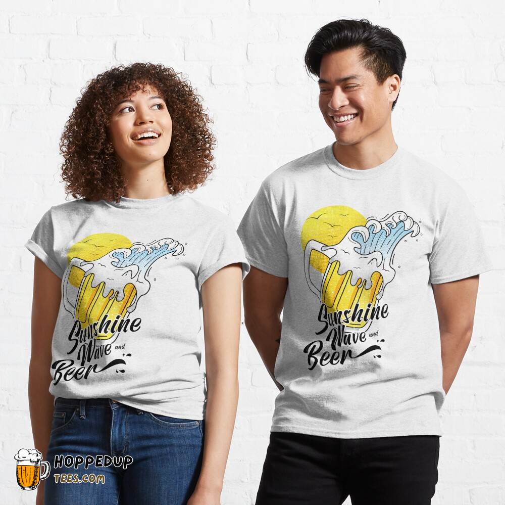 Sunshine Wave Beer Summer Classic Tee HU