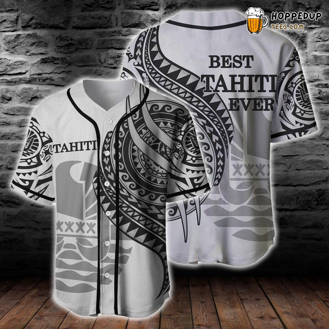 Tahiti Black Color Polynesian Patterns Best Tahiti Ever Baseball Tee Jersey Shirts 3D