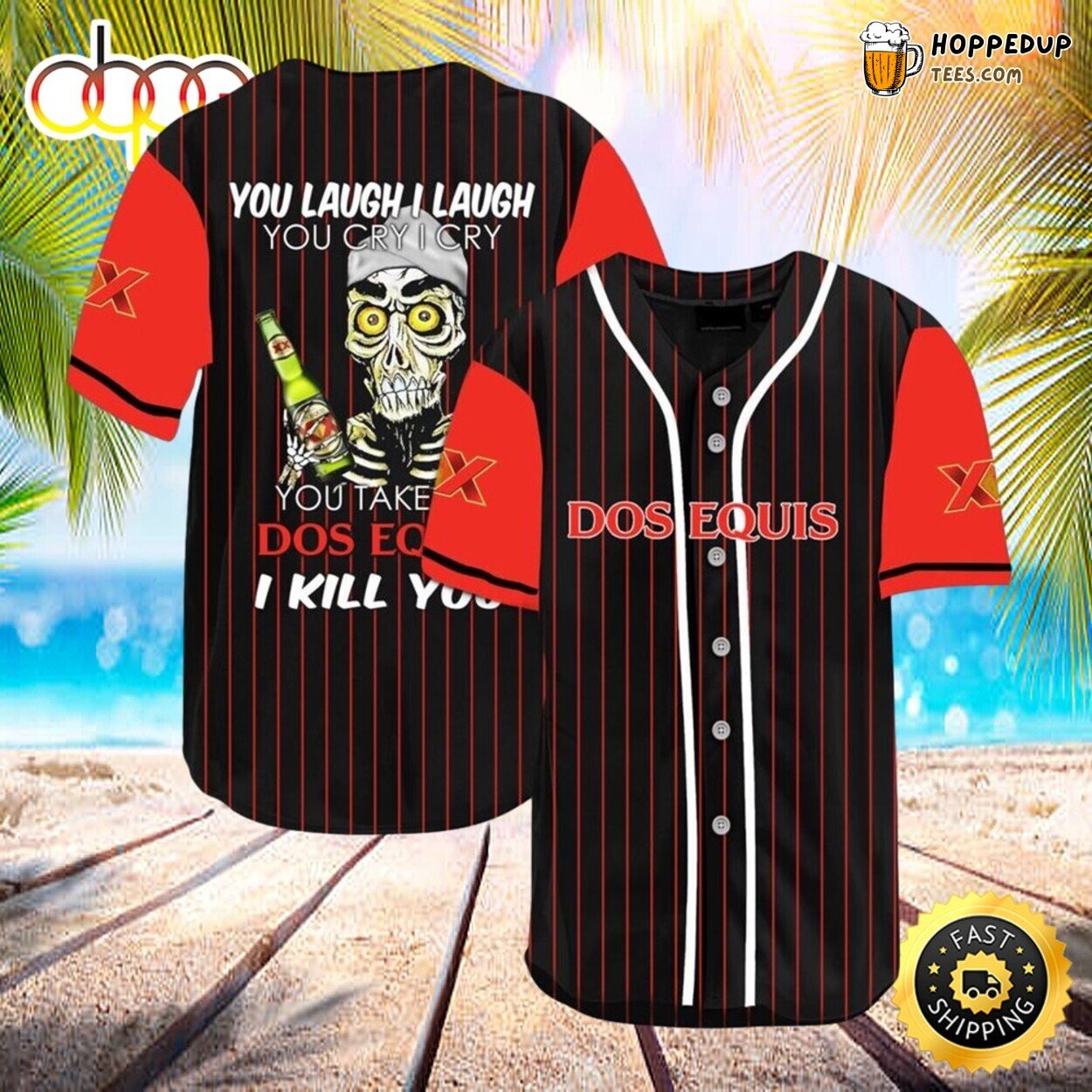 Take My Dos Equis this Halloween on Baseball Jersey I’ll React