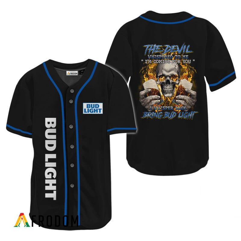The Devil Whispered To Me Bring Bud Light Baseball Jersey HU