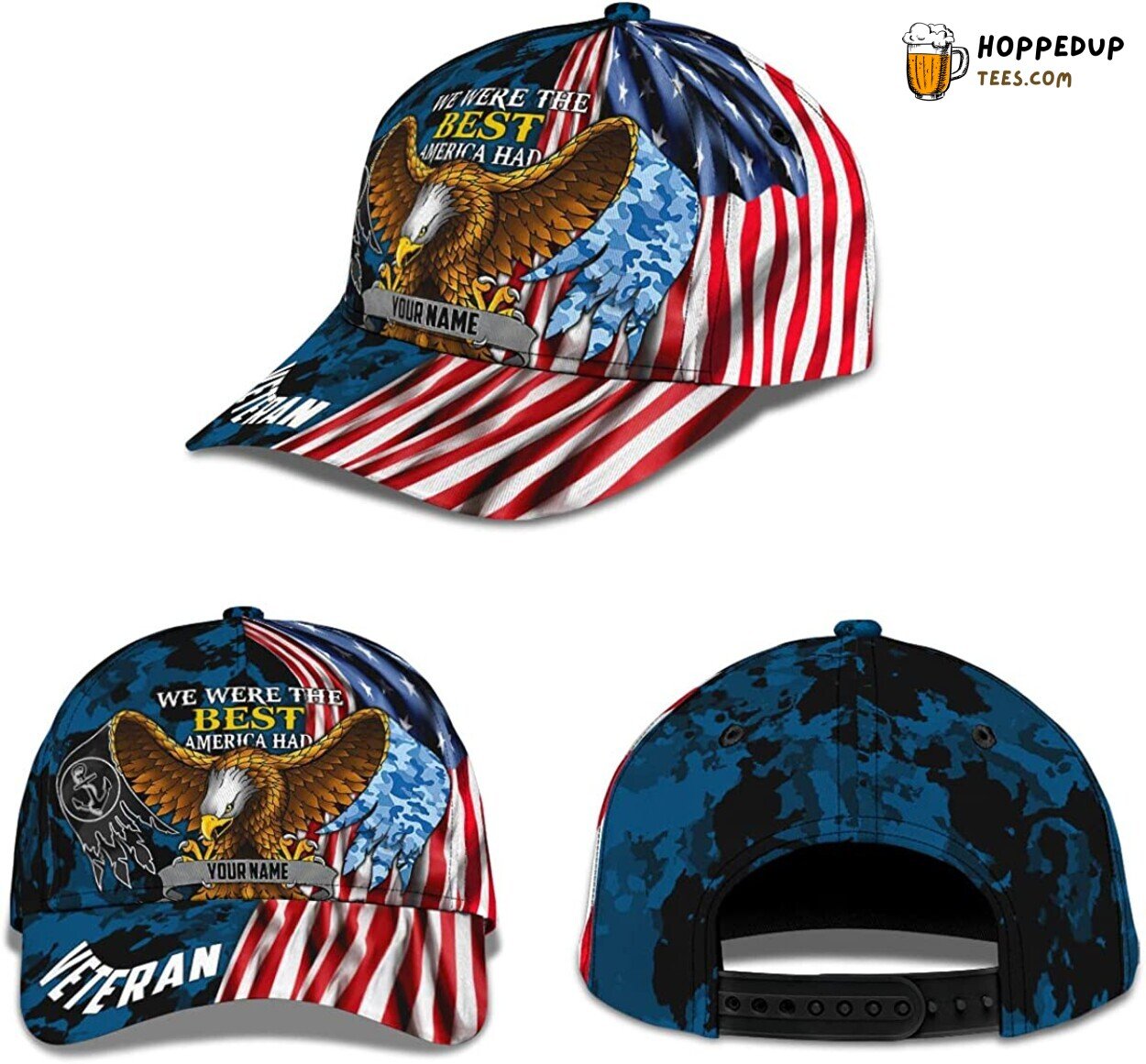 We Were The Best American 3D Cap Personalized Veteran Gift