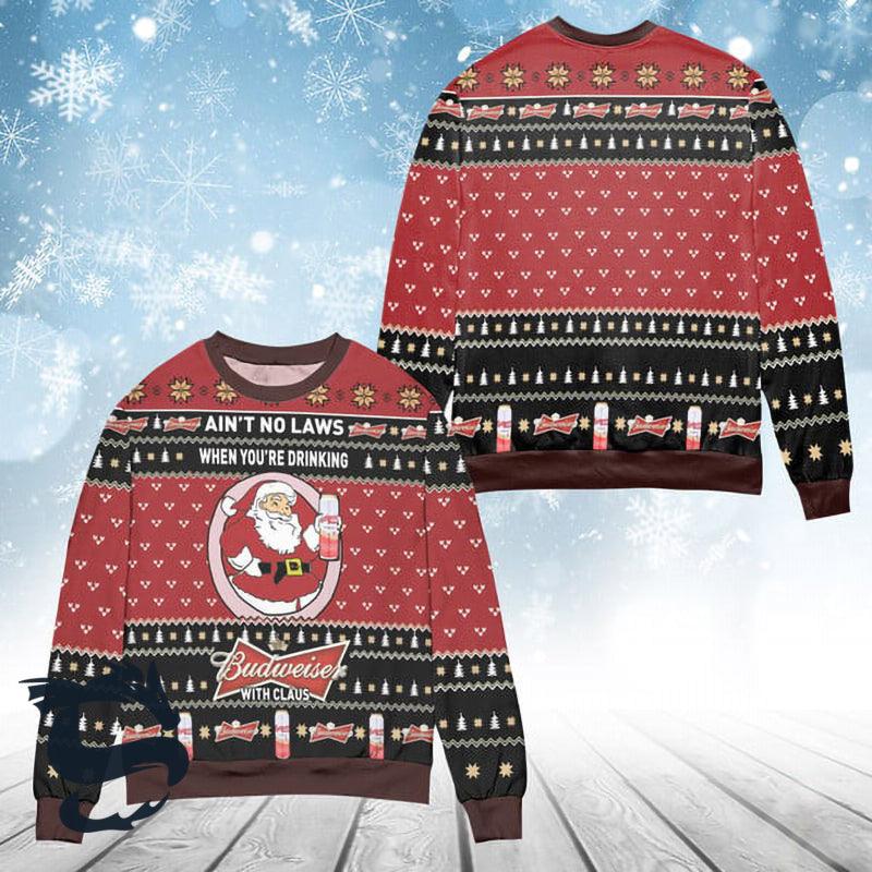When You’Re Drinking Budweiser With Santa Claus Ugly Sweater HU