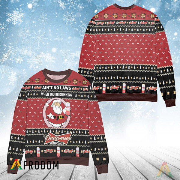 When You�Re Drinking Budweiser With Santa Claus Ugly Sweater HU
