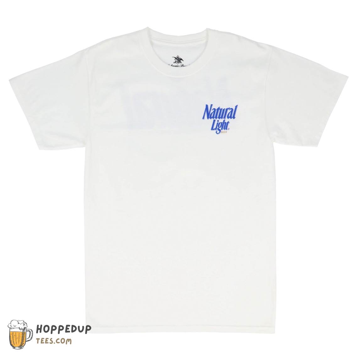 White Natural Light Act Front T Shirts