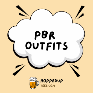 PBR Outfits