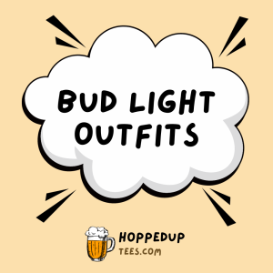 Bud Light Outfits