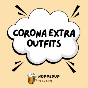 Corona Extra Outfits