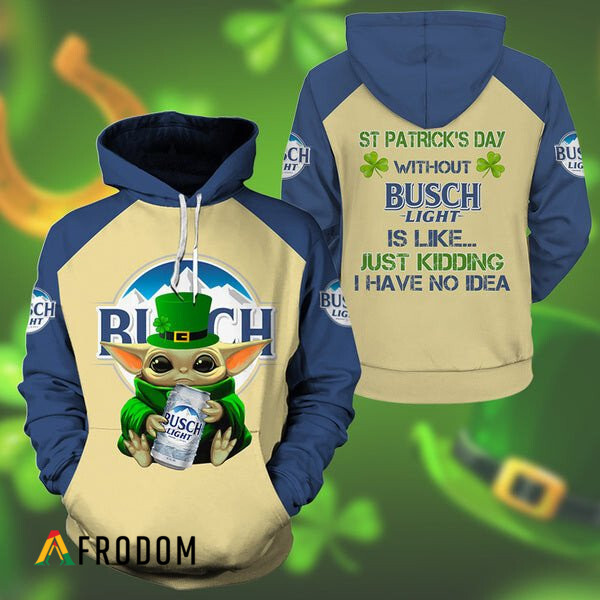 Yoda Busch Light St Patrick Day Hoodie HU Yoda Busch Light St Patrick Day Hoodie HU