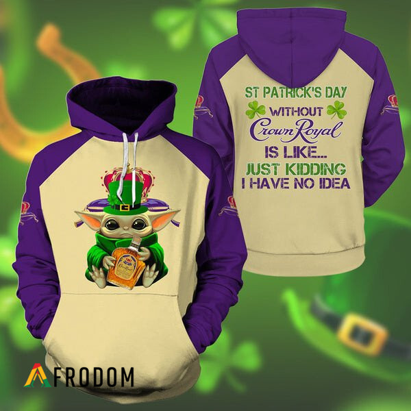 Yoda Crown Royal St Patrick Day Hoodie HU