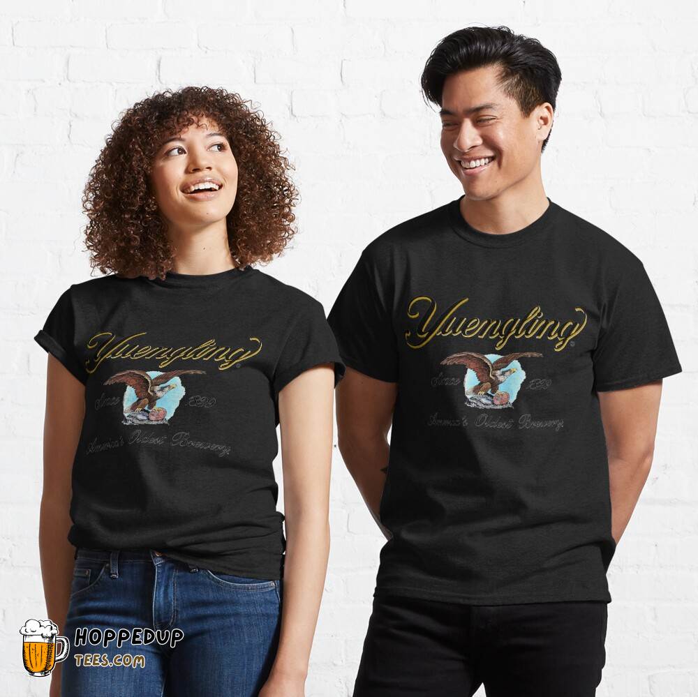 Yuengling For Fans Unique Design Classic Tee HU